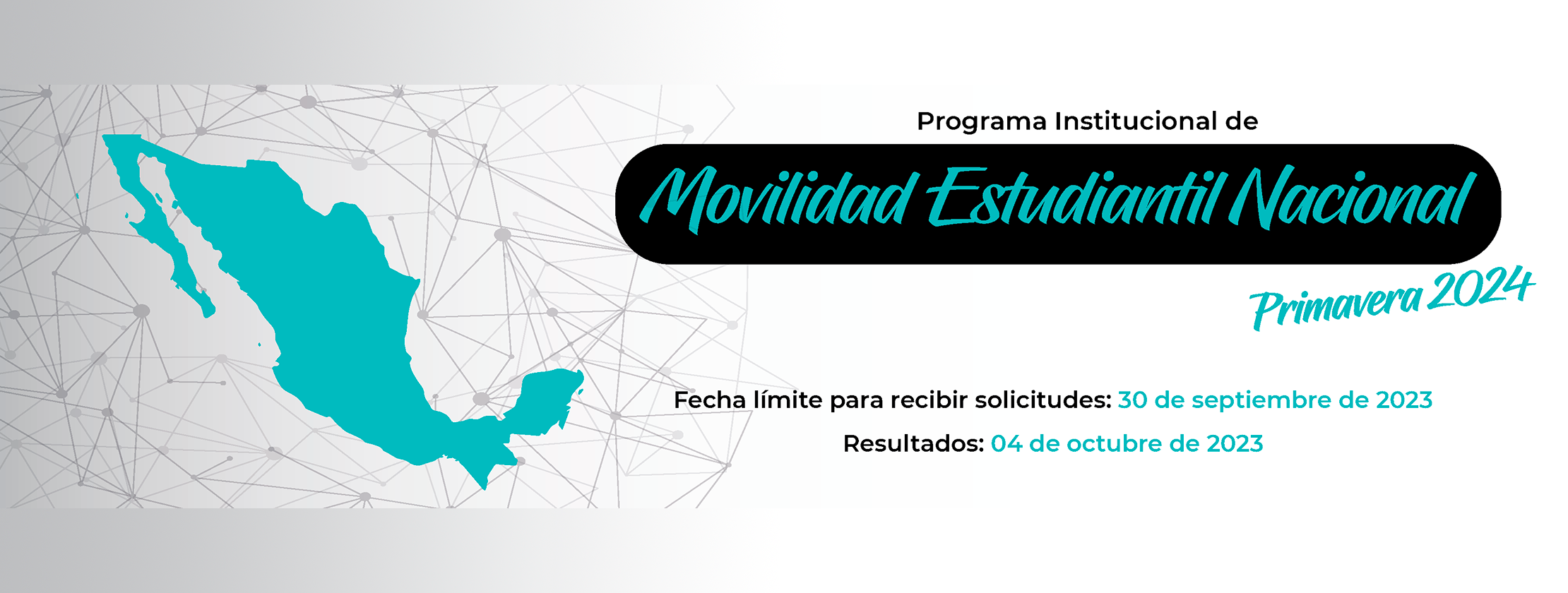Convocatoria de Movilidad Estudiantil Nacional Primavera 2024