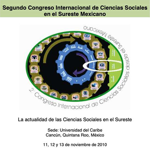 2do. Congreso: La actualidad de las ciencias sociales en el Sureste