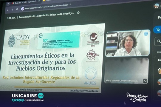 Presentan en la Unicaribe los nuevos lineamientos éticos para investigación en pueblos originarios