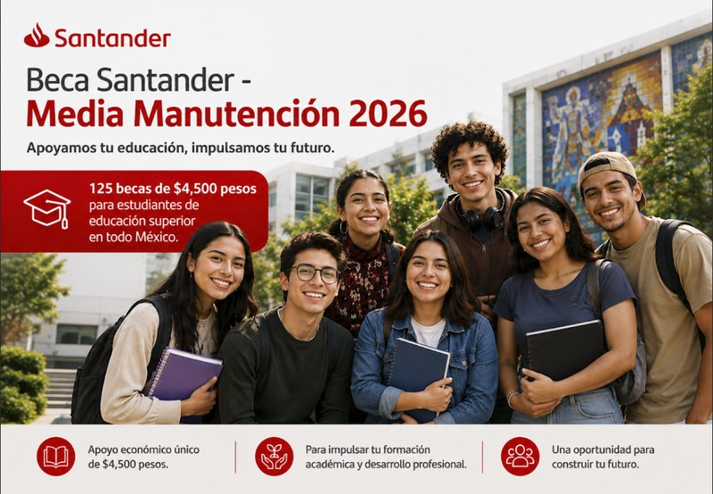 Beca Santander Media Manutención 2026 ¡Tu educación no se detiene!