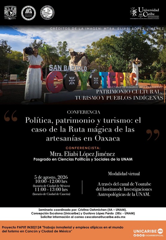 Conferencia"El caso de la Ruta mágica de las artesanías en Oaxaca”