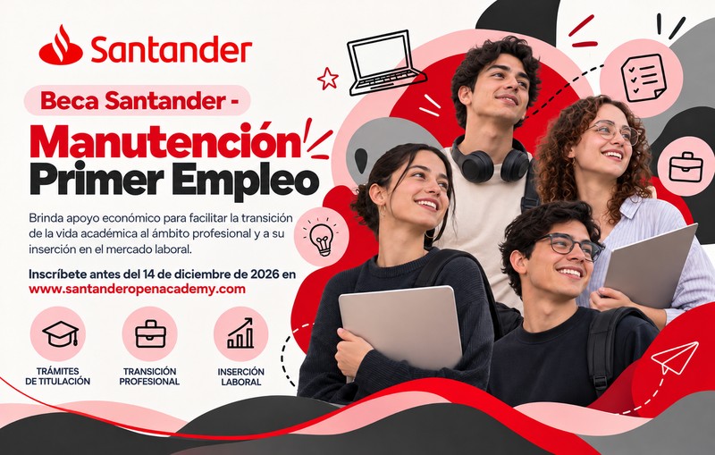 ¡Beca Santander: impulsa tu transición al mundo laboral!