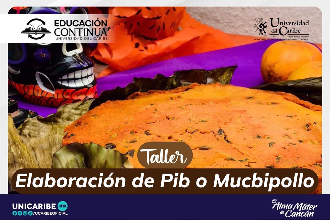 Taller elaboración de Pib o Mucbipollo