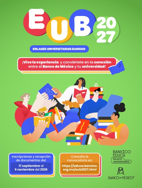 ¡Postúlate como Enlace Universitario Banxico 2027!