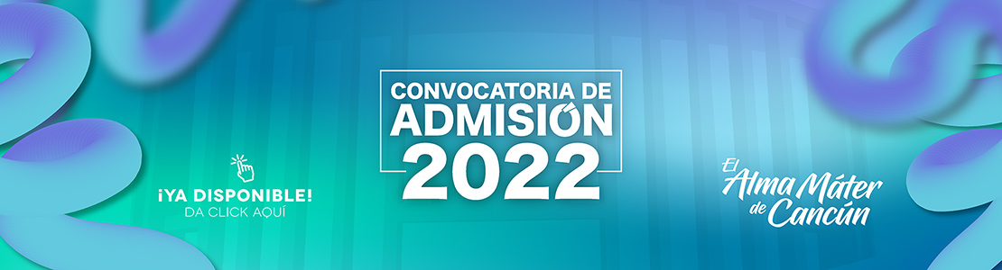 Convocatoria de Admisión 2022